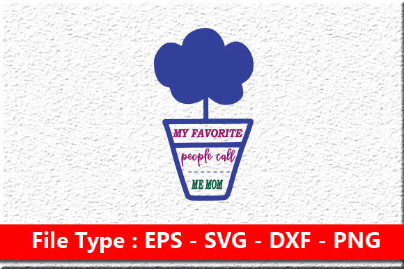 My Favorite People Graphics for Crafts and Branding