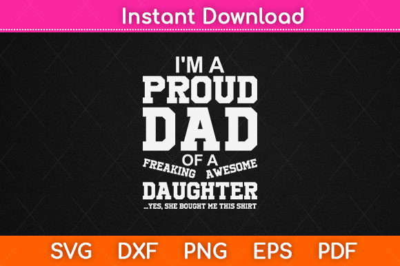 Proud Dad Graphics for Creative Publishing