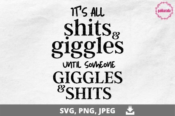 Shits, Giggles, and Graphics