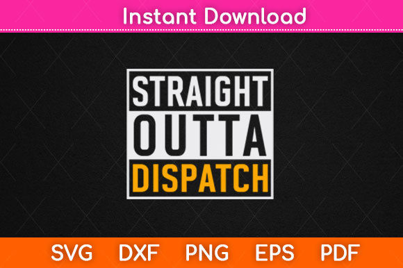 Straight Outta 911 Dispatch Funny Graphics for Crafts